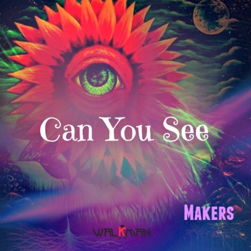Makers-Can You See