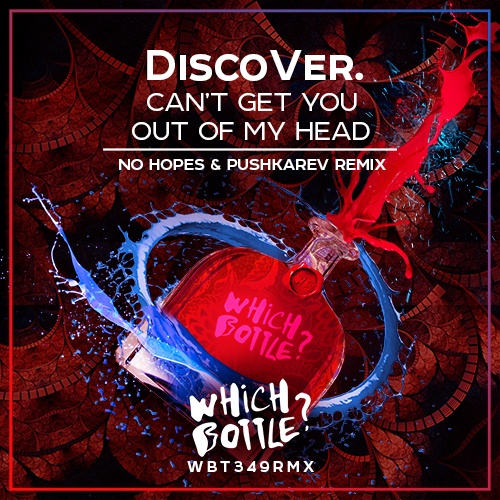 Discover., No Hopes, Pushkarev-Can't Get You Out Of My Head (no Hopes & Pushkarev Remix)