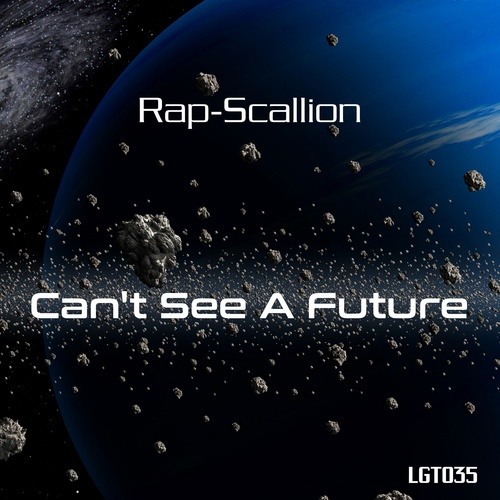 Rap-scallion-Can't See A Future