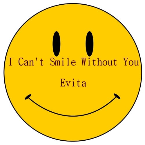 Evita-Can't Smile Whitout You
