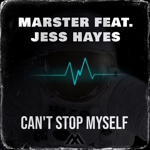 MASTER Feat. Jess Hayes-Can't Stop Myself