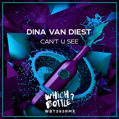 Dina Van Diest-Can't U See