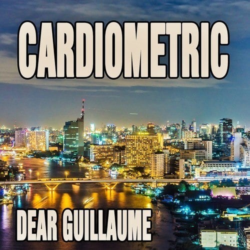 Dear Guillaume-Cardiometric