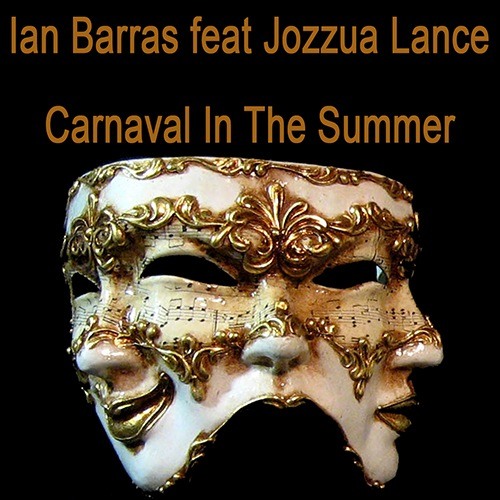 Ian Barras Feat Jozzua Lance-Carnaval In The Summer
