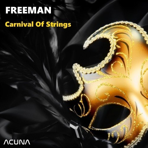 Freeman-Carnival Of Strings