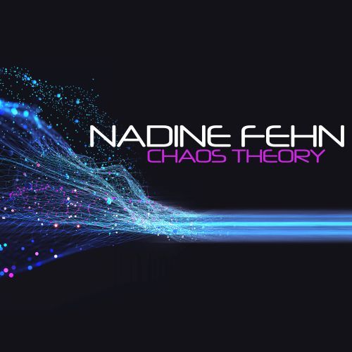 Nadine Fehn-Chaos Theory