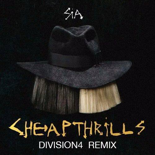Sia, Division 4-Cheap Thrills (division 4 Remix)
