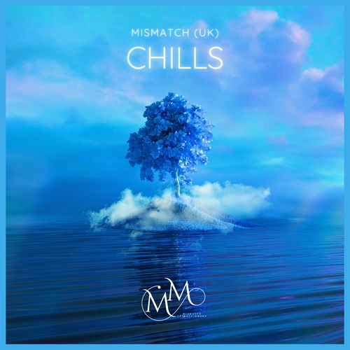 Mismatch (uk)-Chills