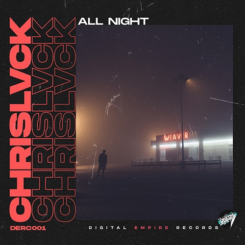Chrislvck-Chrislvck - All Night