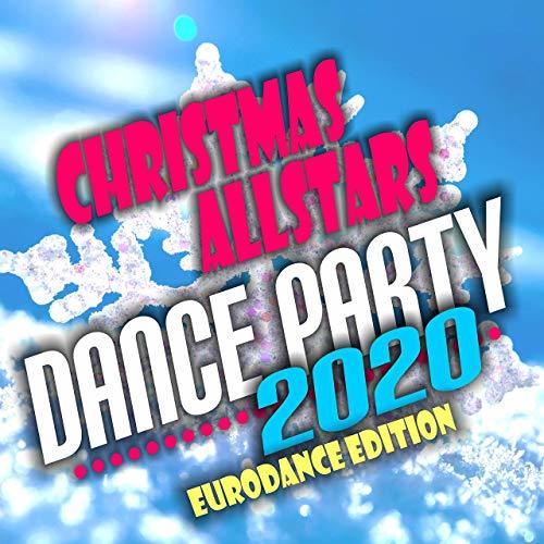 Christmas Allstars Dance Party 2020 Megamix (dolls Dj Mix)