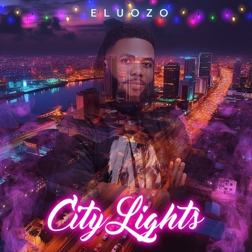 Eluozo, TreyWyze-City Lights