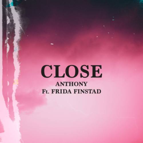 Anthony Feat Frida Finstad-Close