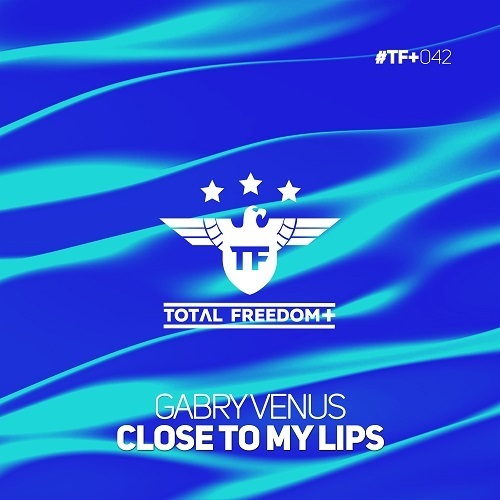 Gabry Venus-Close To My Lips