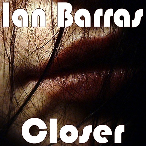Ian Barras-Closer