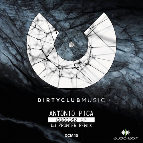 Antonio Pica, Dj Fronter-Cocco 82 Ep