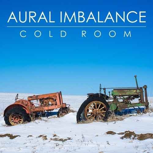 Aural Imbalance-Cold Room