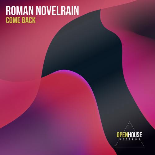 Roman Novelrain-Come Back