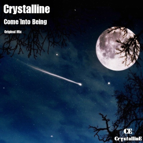 Crystalline-Come Into Being