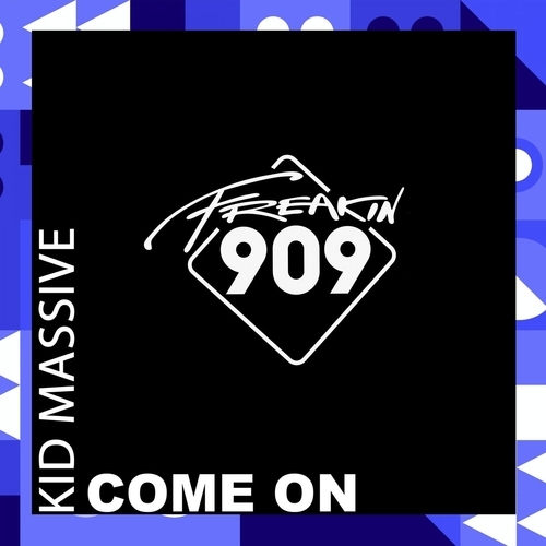 Kid Massive-Come On