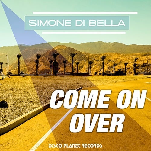 Simone Di Bella-Come On Over