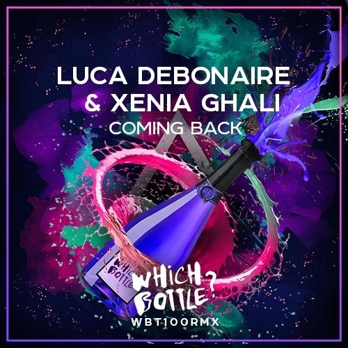 Luca Debonaire & Xenia Ghali-Coming Back
