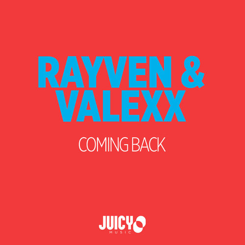 Rayven & Valexx-Coming Back