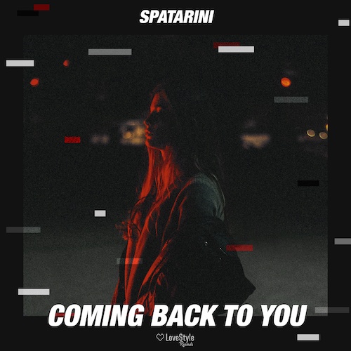 Spatarini-Coming Back To You