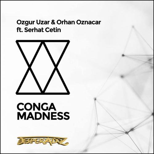 Ozgur Uzar & Orhan Oznacar-Conga Madness