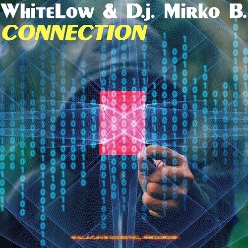 Whitelow & D.j. Mirko B.-Connection