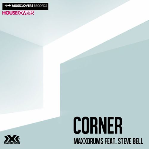 Maxxdrums Feat. Steve Bell-Corner