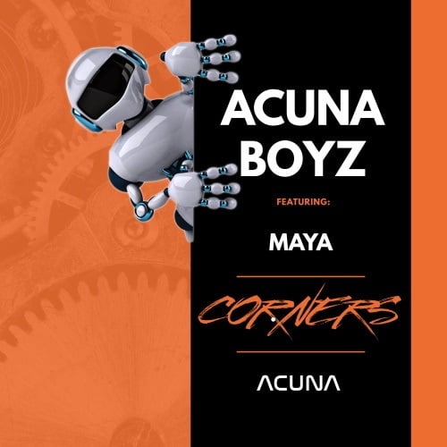 Acuna Boyz Feat Maya-Corners