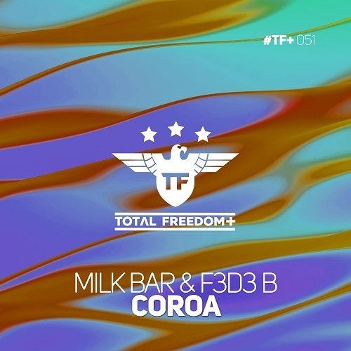 Milk Bar & F3d3 B-Coroa