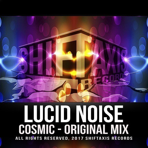 Lucid Noise-Cosmic