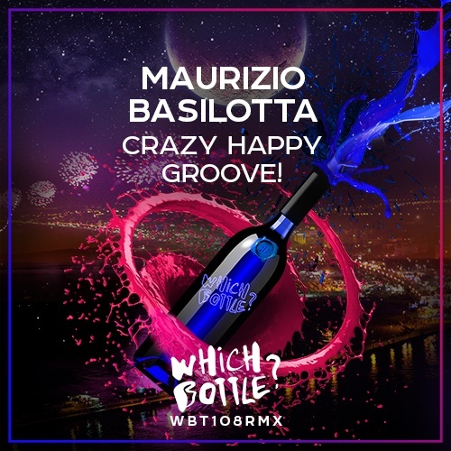 Maurizio Basilotta-Crazy Happy Groove!