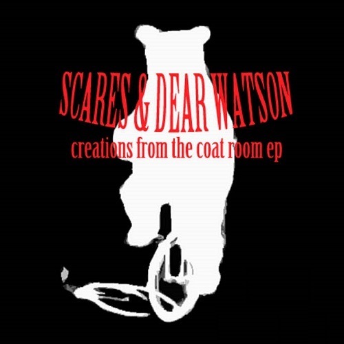 Scares & Dear Watson, Welchz-Creations From The Coat Room
