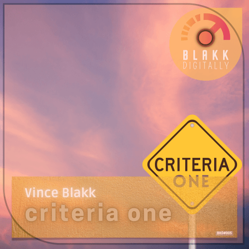 Vince Blakk-Criteria One
