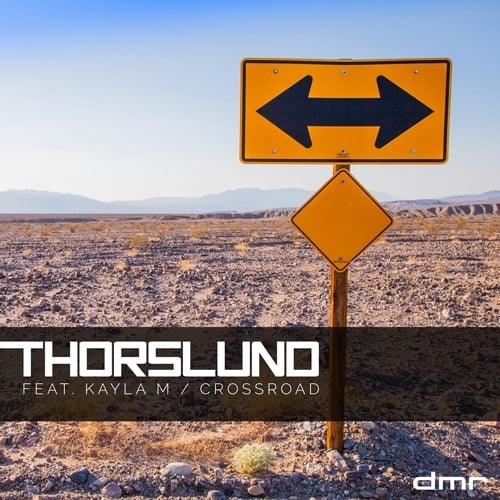 Thorslund Feat. Kayla M-Crossroad