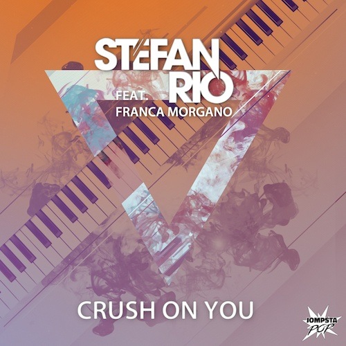Stefan Rio Feat. Franca Morgano-Crush On You