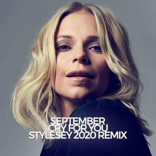 September, Stylesey-Cry For You (stylesey Remix)