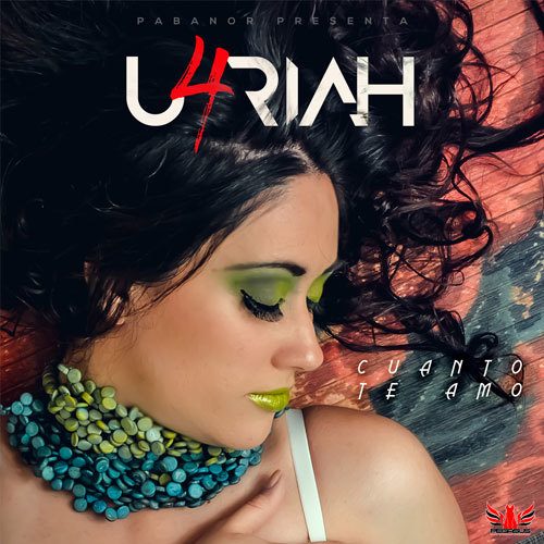 U4riah, Pabanor-Cuanto Te Amo