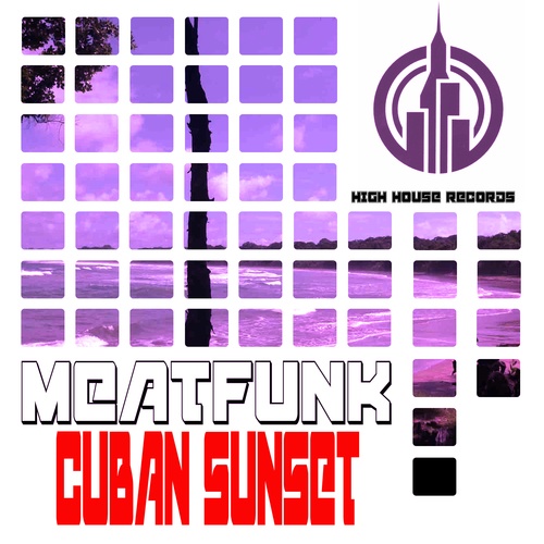 Meatfunk-Cuban Sunset