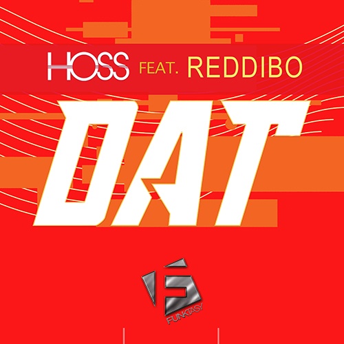 Hoss Feat. Reddibo-Dat