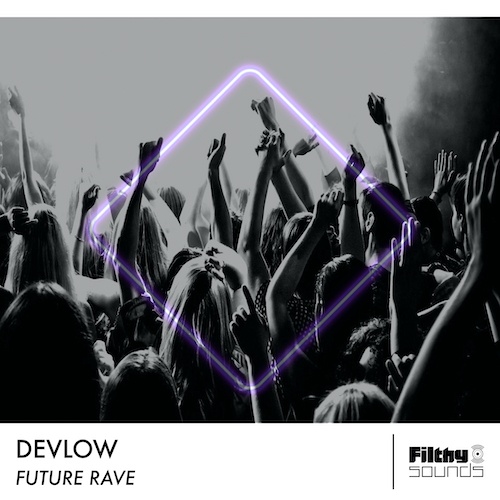 Devlow - Future Rave