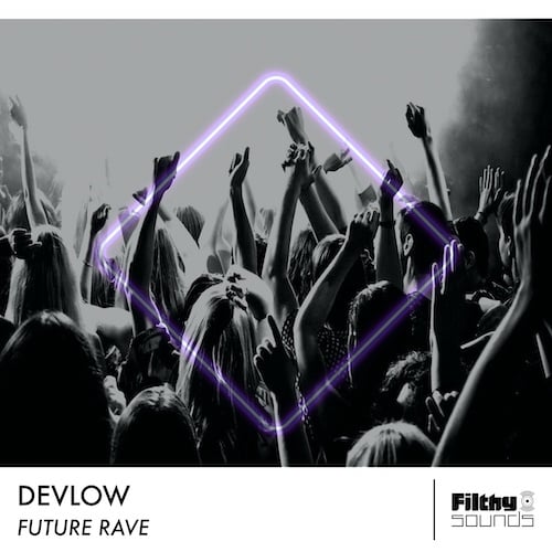 DEVLOW-Devlow - Future Rave