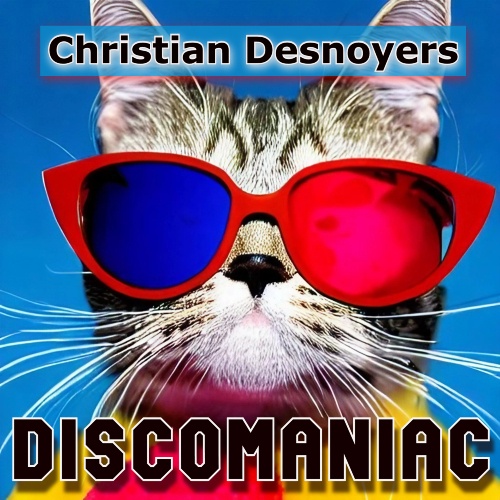 Christian Desnoyers-Discomaniac