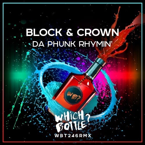 Block & Crown-Da Phunk Rhymin'