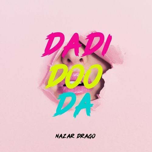 Nazar Drago-Dadi Doo Da