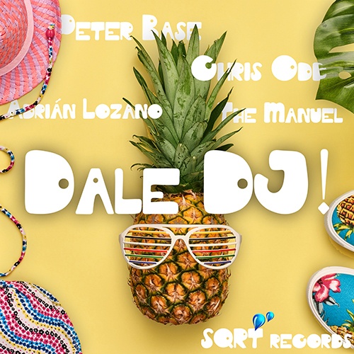 Peter Base X Chris Odd X Adrián Lozano Ft. The Manuel-Dale Dj!