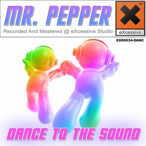 Mr. Pepper-Dance 2 The Sound