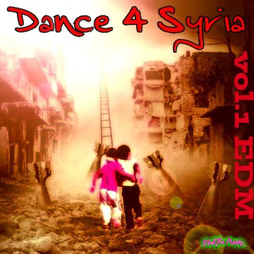 Dance 4 Syria - Vol.1 - Edm (djpromo)